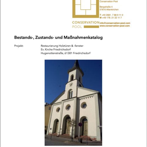 Unterlagen Friedrichsdorf Hugenottenkirche Fachplanung und Bauleitung Restaurierung durch Conservation Pool